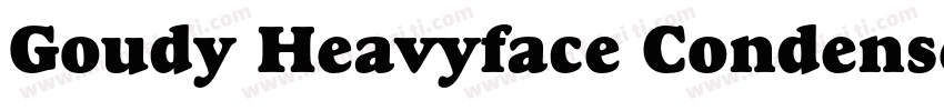 Goudy Heavyface Condensed字体转换